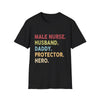 Male Nurse Husband Daddy Protector Hero Shirt, Nurse Gift Tee