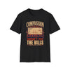 Compassion Does Not Pay The Bills Nurse Shirt - 010926-P-1082