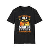 I Don't Need Costume Nurse Shirt, Halloween Nurse Tee