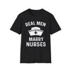 Real Men Marry Nurses Shirt, Nurse Wife Tee - 19mar23-01